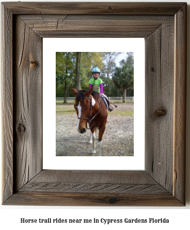 horse trail rides near me in Cypress Gardens, Florida